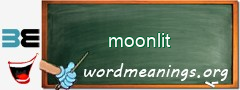 WordMeaning blackboard for moonlit